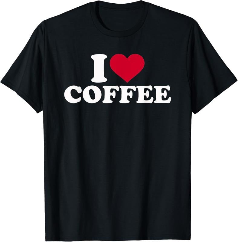 100% Cotton I love coffee T-Shirt