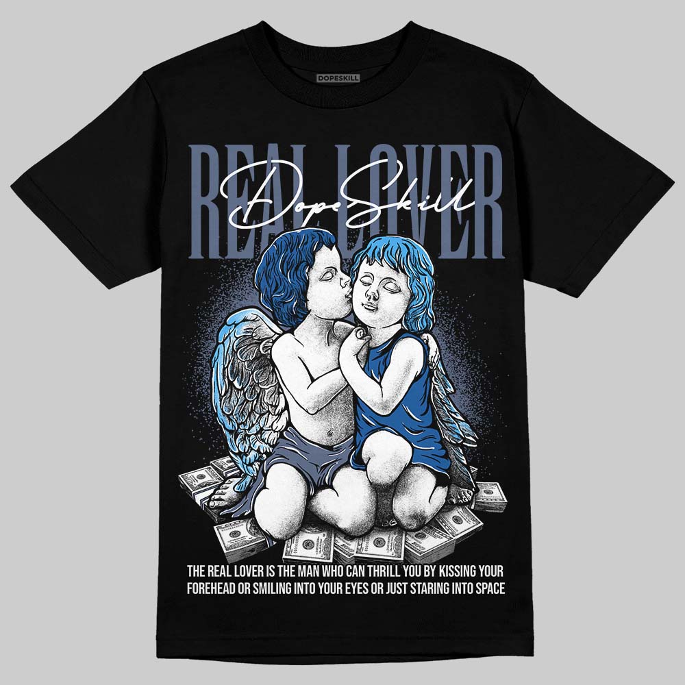 Diffused Blue 11s DopeSkill T-Shirt Real Lover Graphic