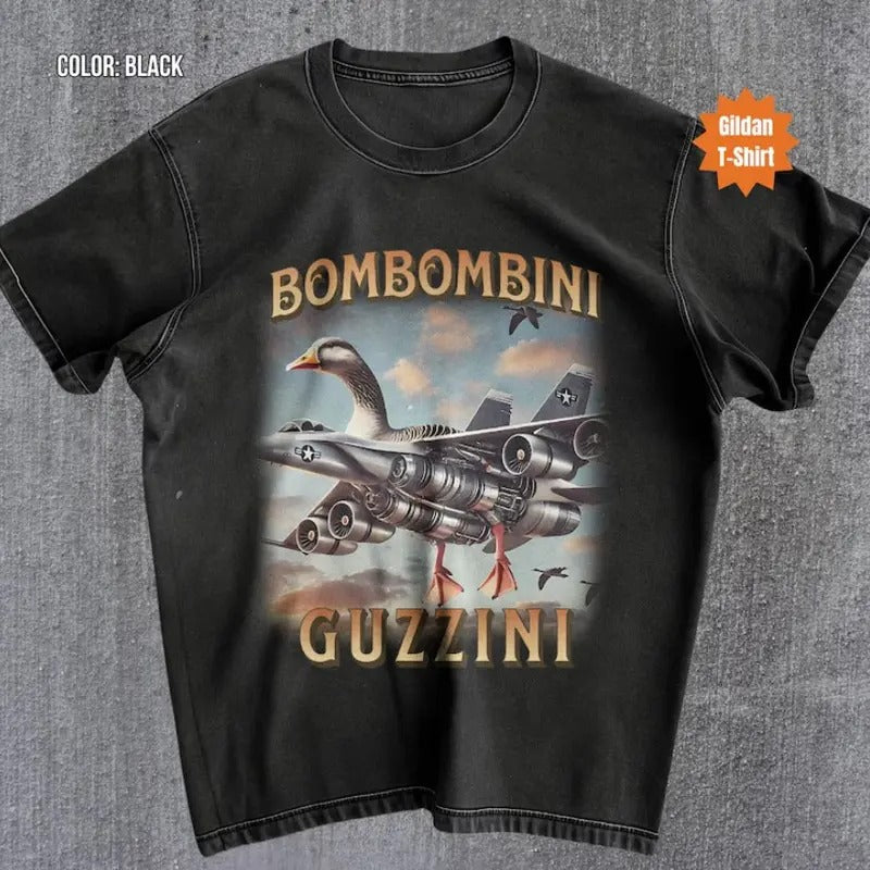 Bombombini Guzzini Funny Goose Meme T-shirt, Bootleg Rap Tee, Silly Goose Meme Shirts, Weird Absurd Funny Shirt, Memes Tee, Trending Tee, funny summer t-shirts