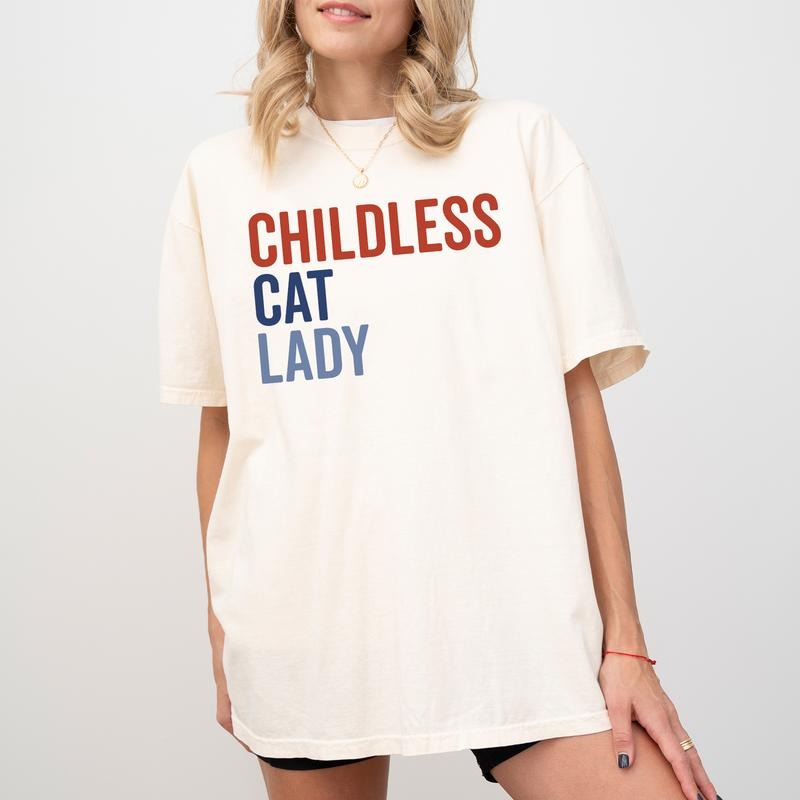 Comfort Color Childless Cat Ladies Shirt, Feminism Shirt for Women, Women Power Graphic Printed Crewneck, Crazy Cat Ladies Childless Sweater, Childfree by Choice Shirt, Comfy Fabric Graphic Tee, Women's Tops, Soft Fabric Sweatshirt