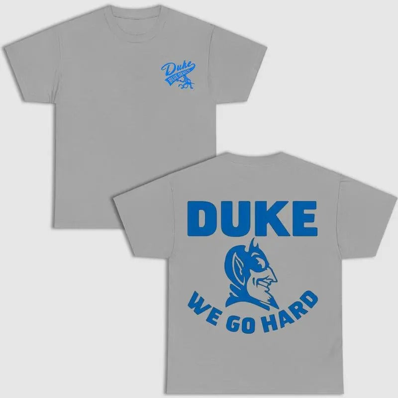 Duke University Blue Devils Graphic Tee, Duke Blue Devils We Go, Sport Tee, Graphic Shirt for Men for Women Menswear Top
