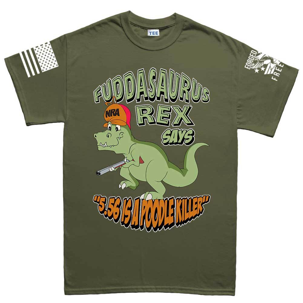 Fuddasaurus Says - 5.56 Is A Poodle Killer Men's T-shirt Style001