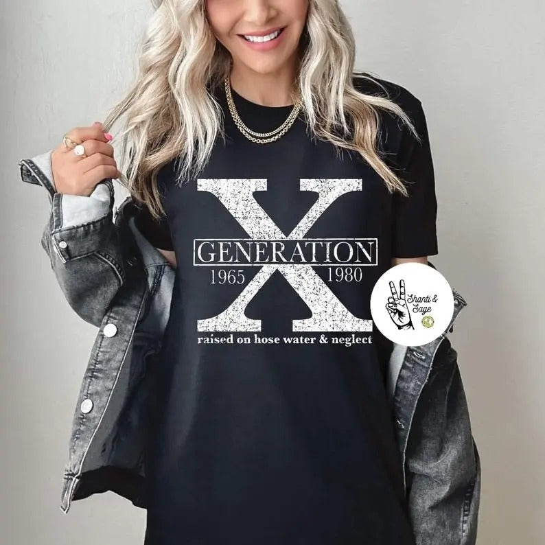 Generation X raised on hose water and neglect sweater and hoodie
