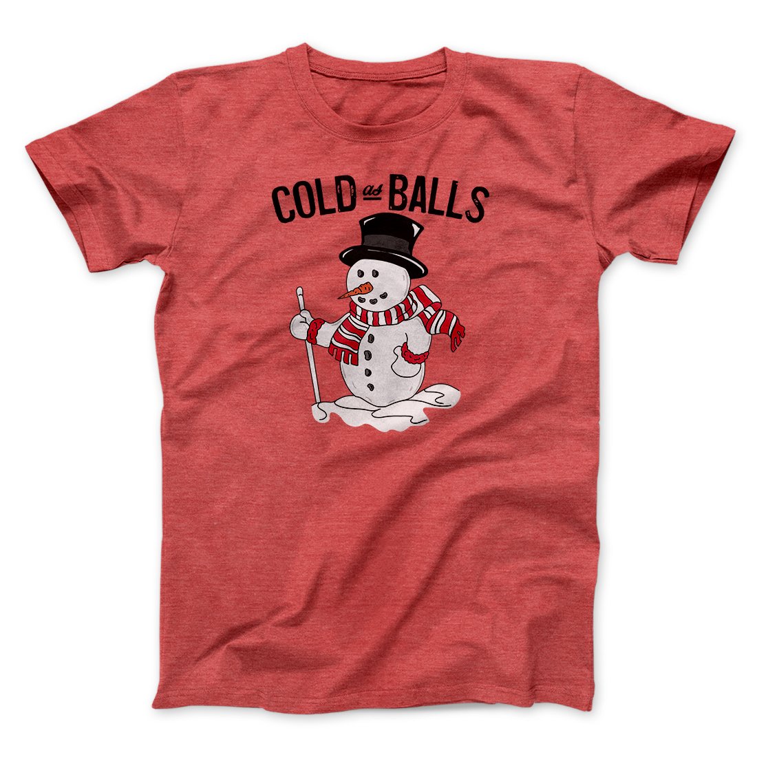 Cold As Balls Men/Unisex T-Shirt