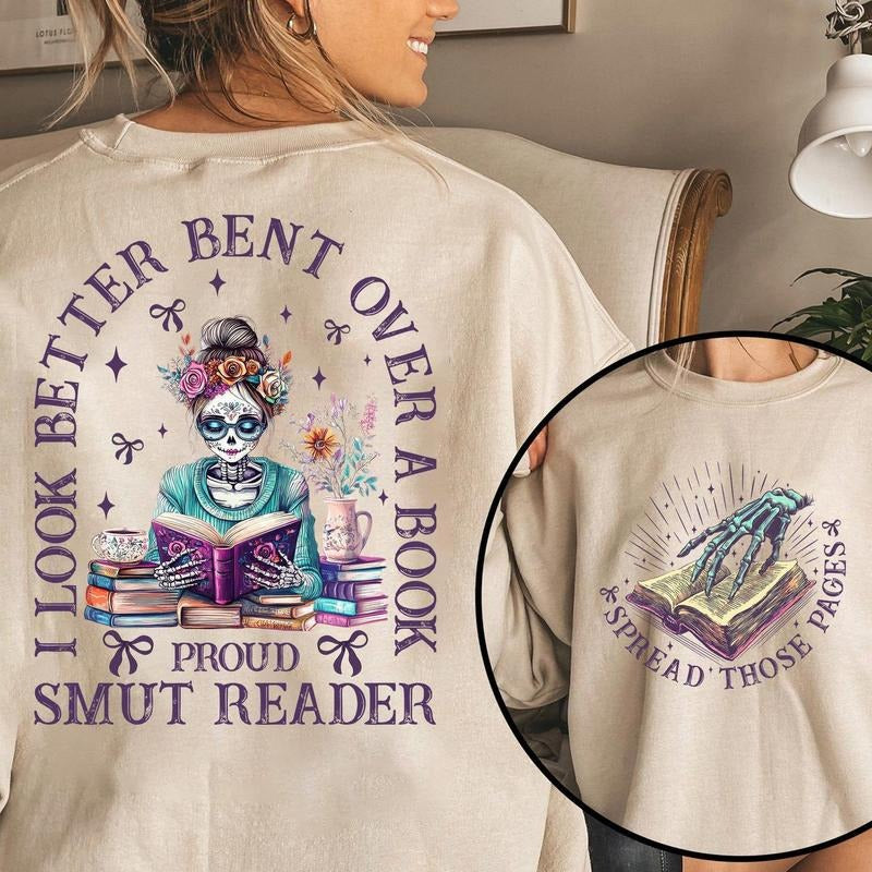 I Look Better Bent Over A Book Smut Reader Shirt, Romance Smut Book Shirt, Good Girl Shirt, I Look Better Bent Over A Book Shirt