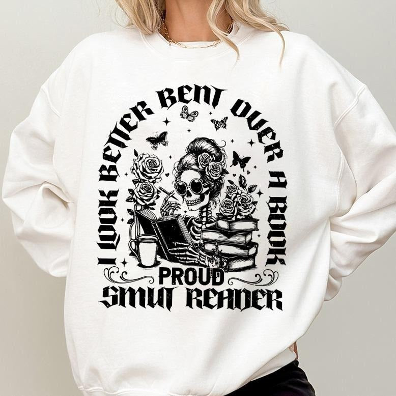 I Look Better Bent Over A Book Smut Reader, Reader Book Addict, Spicy Books, Spicy Books Gift, Dark Romance Hoodie