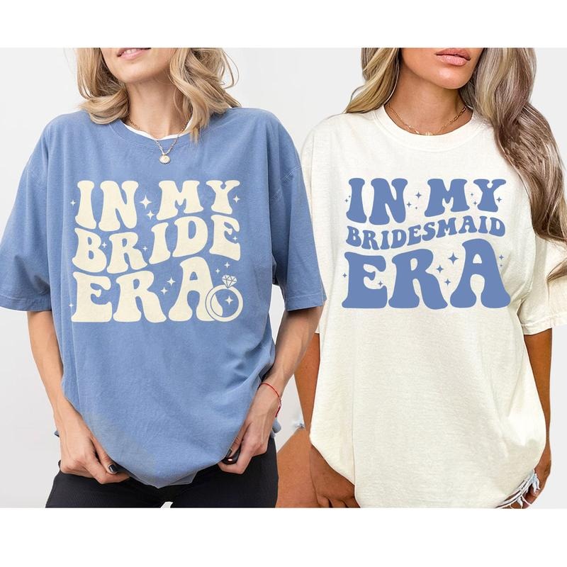 In My Bride Era Shirt, In My Bridesmaid Era Shirt, Bridesmaid Gifts, Comfort Shirt for Bachelorette Shirts, Bride Shirt, New Mrs Shirt, Bridal Shirt, In My Bridal Era Shirt, Bride To Be Shirt, New Wife Shirt, Future Bride Shirt for Bridal Party