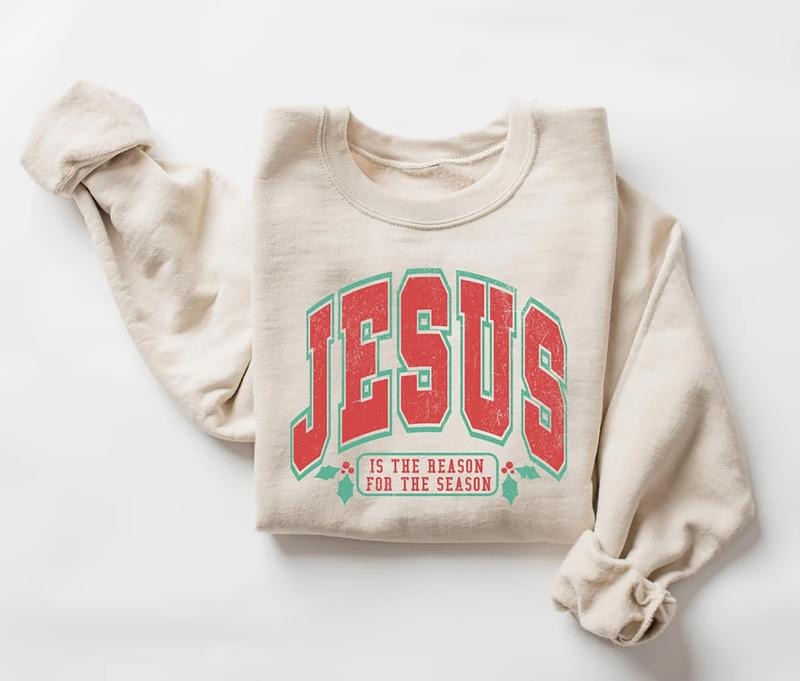 Jesus Is The Reason For The Season Shirt, Jesus Christmas Sweatshirt, Christian Christmas Sweater, Nativity Xmas Tee Shirt, Gift For Christian