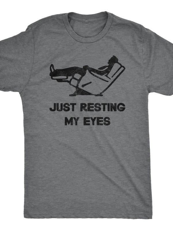 Just Resting My Eyes, Recliner, Tired Dad Shirt, Funny Mens Shirt, Funny Dad Shirt, Funny Father's Day Shirts, Nap Champ, Gift For Dad Menswear Top