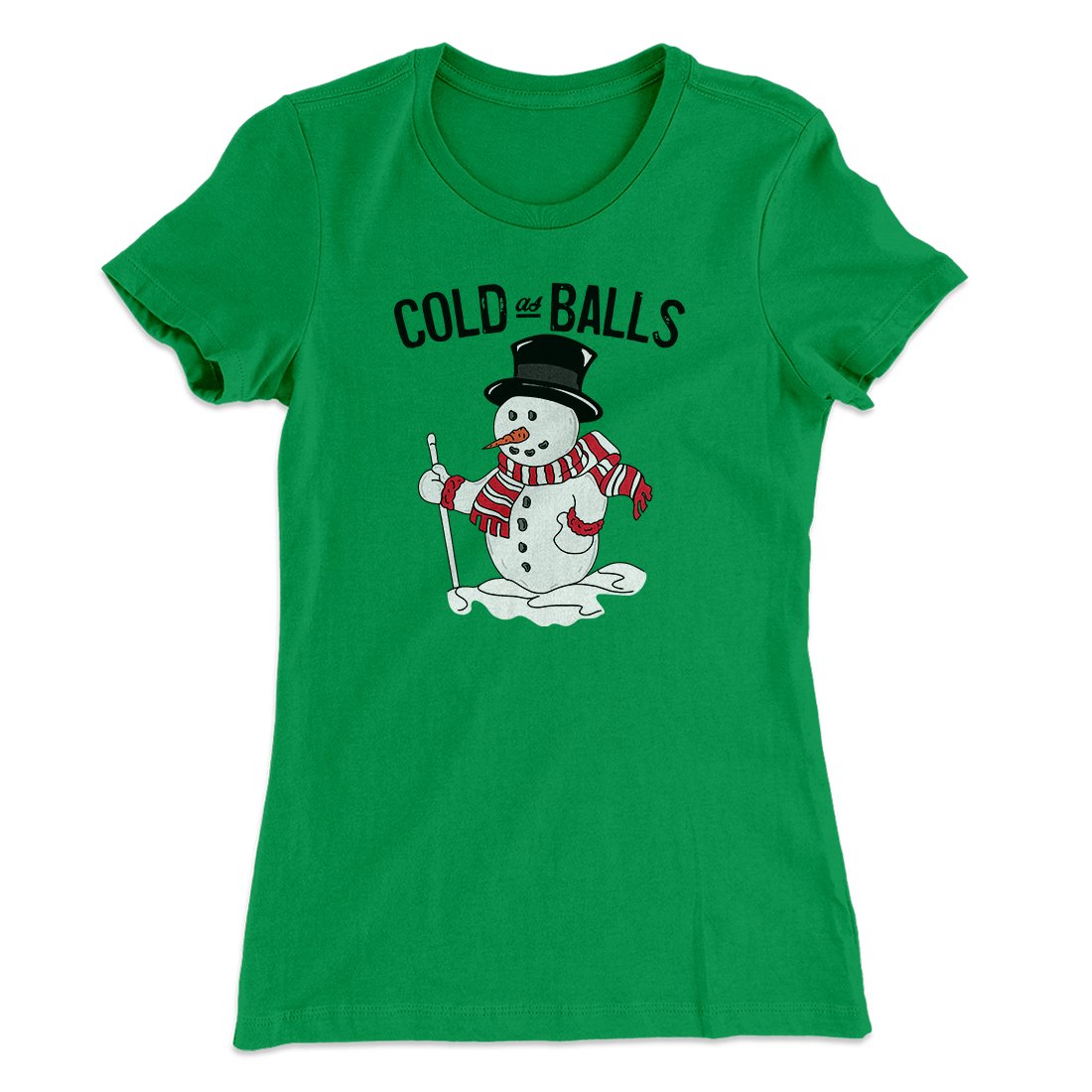 Cold As Balls Women's T-Shirt