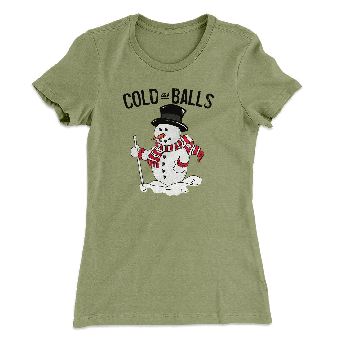 Cold As Balls Women's T-Shirt