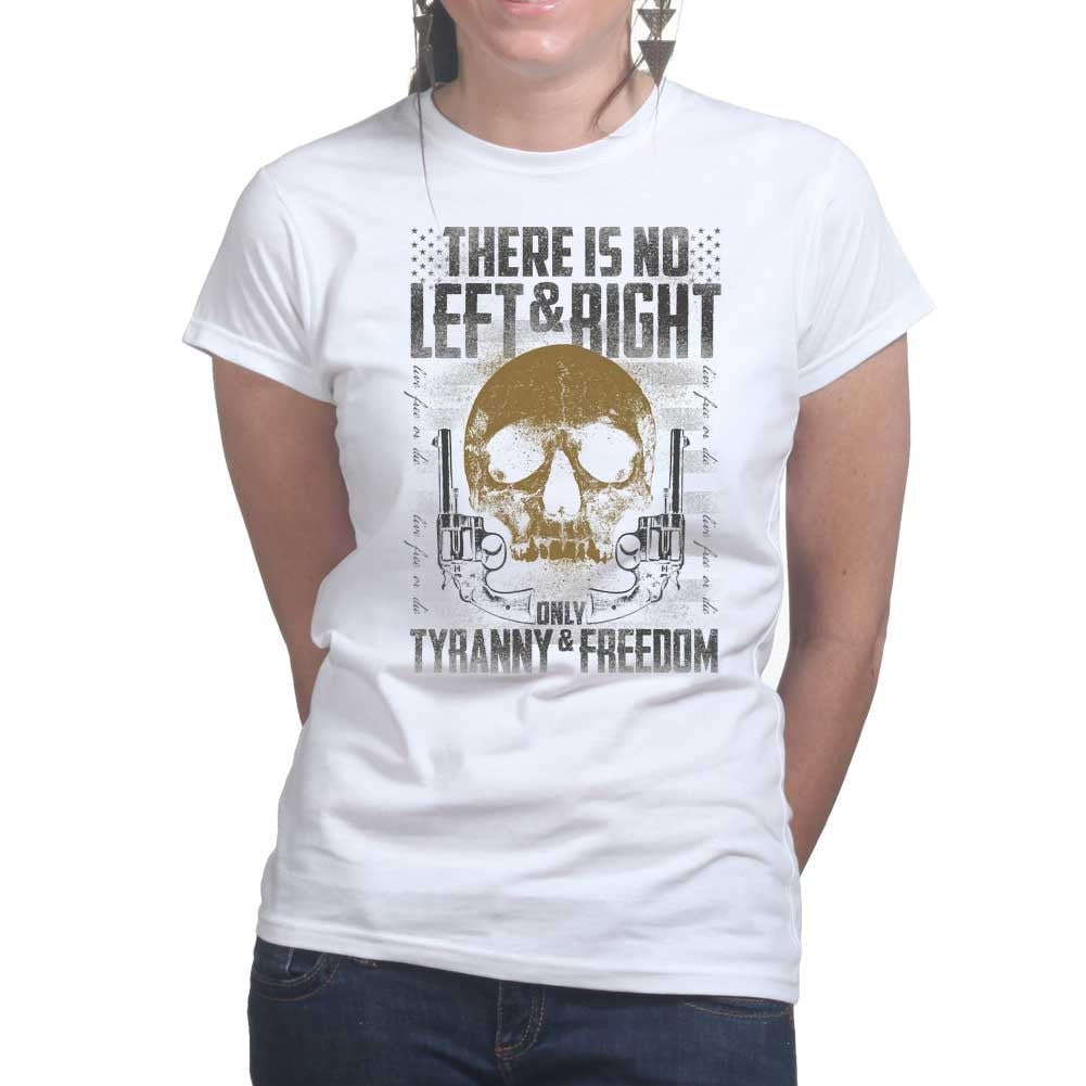 Ladies Tyranny and Freedom T-shirt Style001