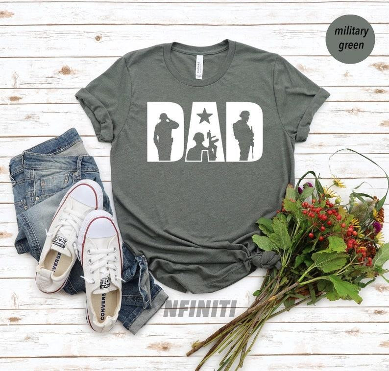 Military Dad Shirt, Gift For Veteran, Military Dad Gift, Funny Dad Shirt, Gift For Dad, Dad Shirt, Father's Day Gift, Father's Day Shirt