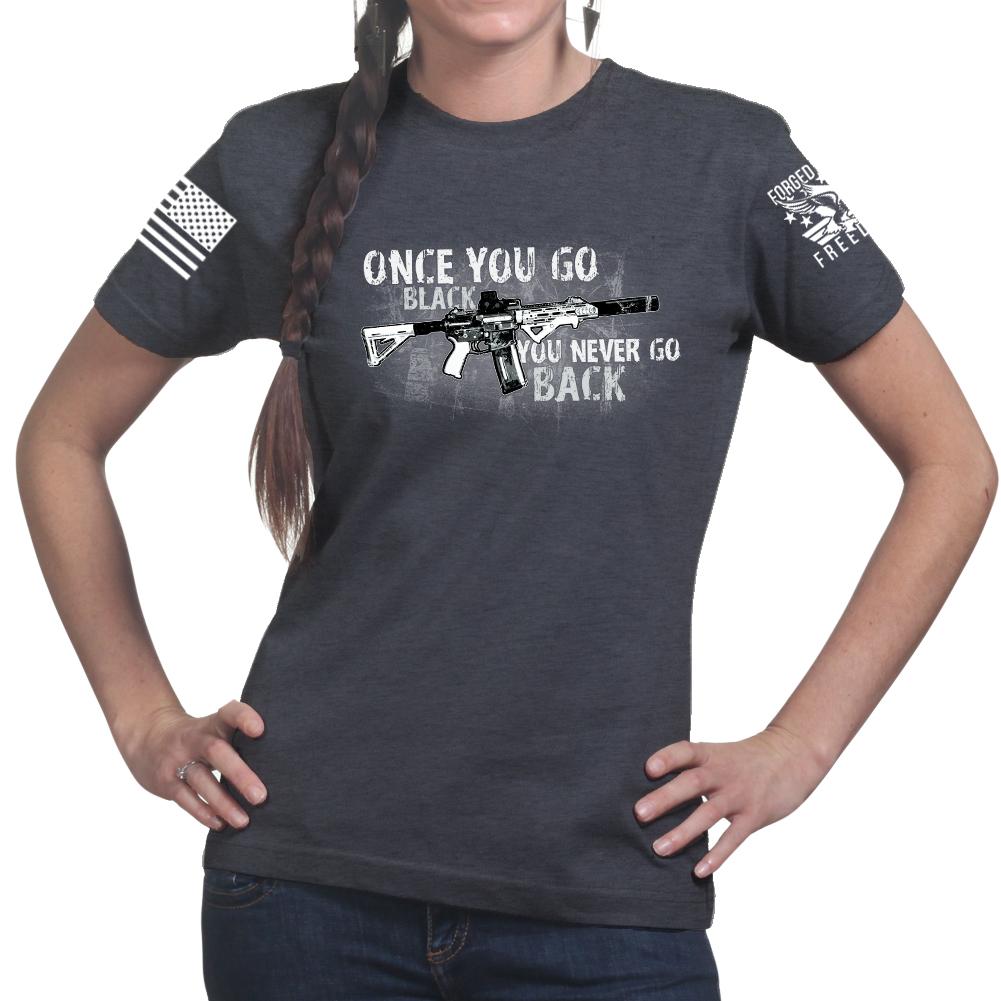 Once You Go Black Ladies T-shirt Style001