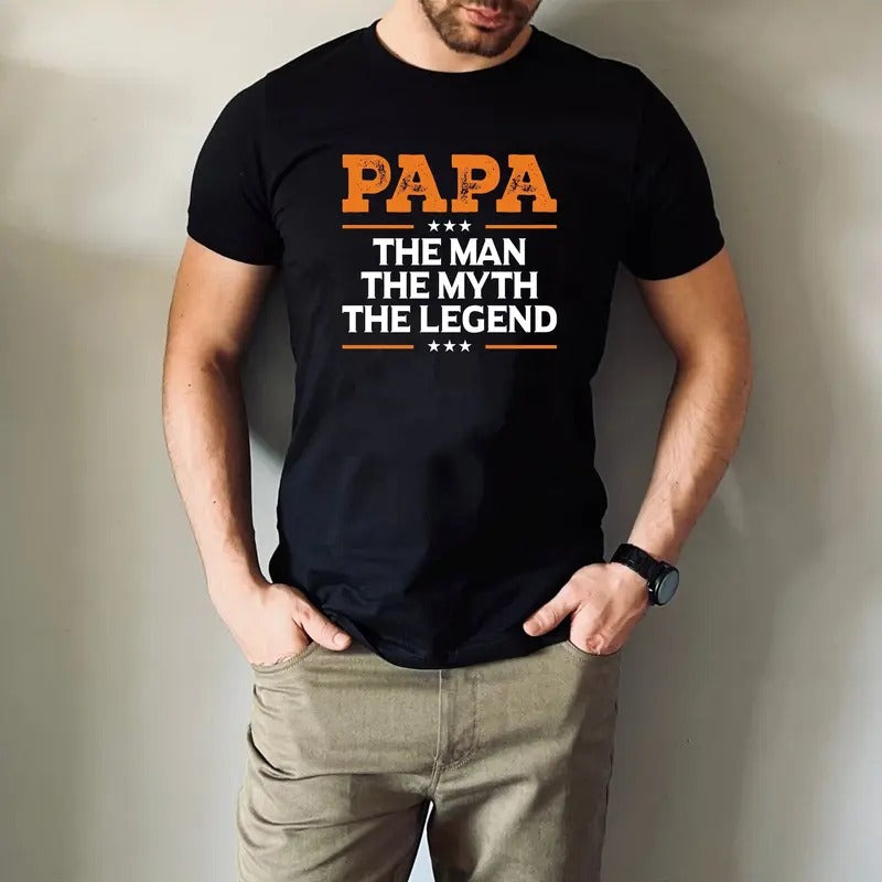 Papa The Man The Myth The Legend T-shirt Awesome Dad Gift Shirt Father's Day T-shirt Best Dad Funny Birthday Gift For Dad Tee Tops sweater and hoodie