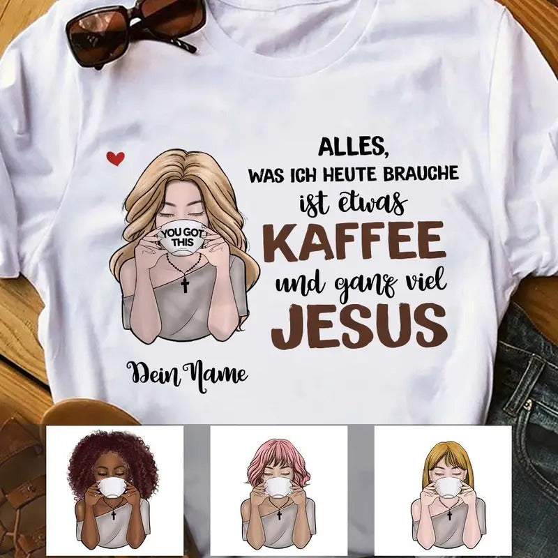 Personalized Coffee Jesus Girl German Kaffee Jesus T Shirt AP141 95O58