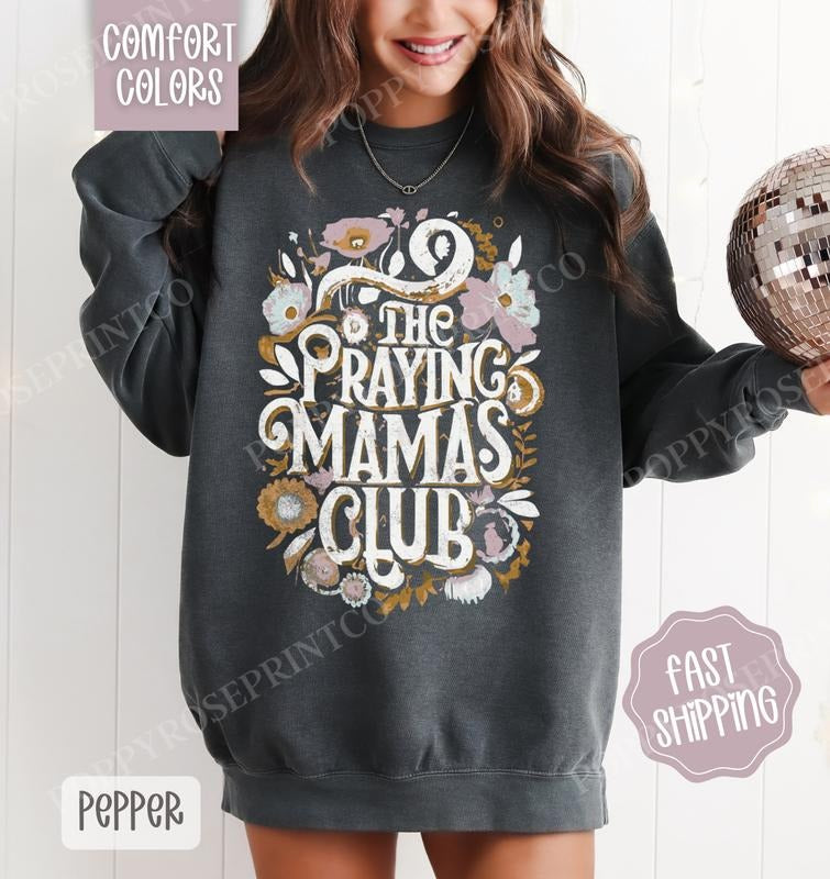 Praying Mamas Club Comfort Colors Sweatshirt, Religious Sweater, Women's Bible Crewneck