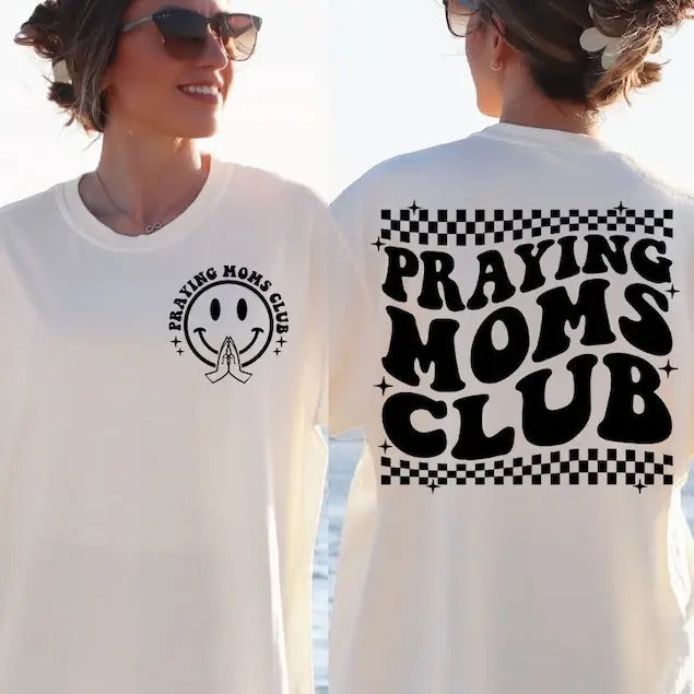 Premium Praying Moms Club , Mama , catholic Mom , Christian Mom , Religious sweatshirt