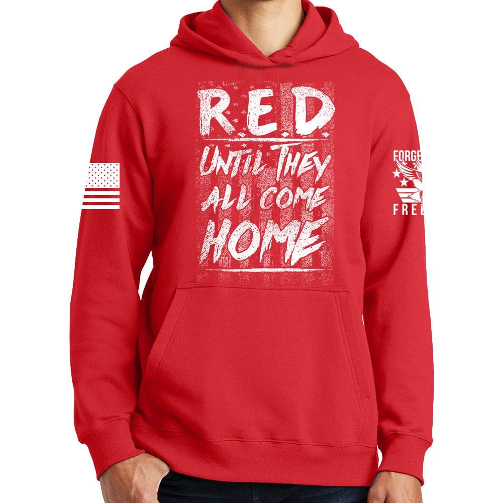 Until They Come Home Hoodie Style001