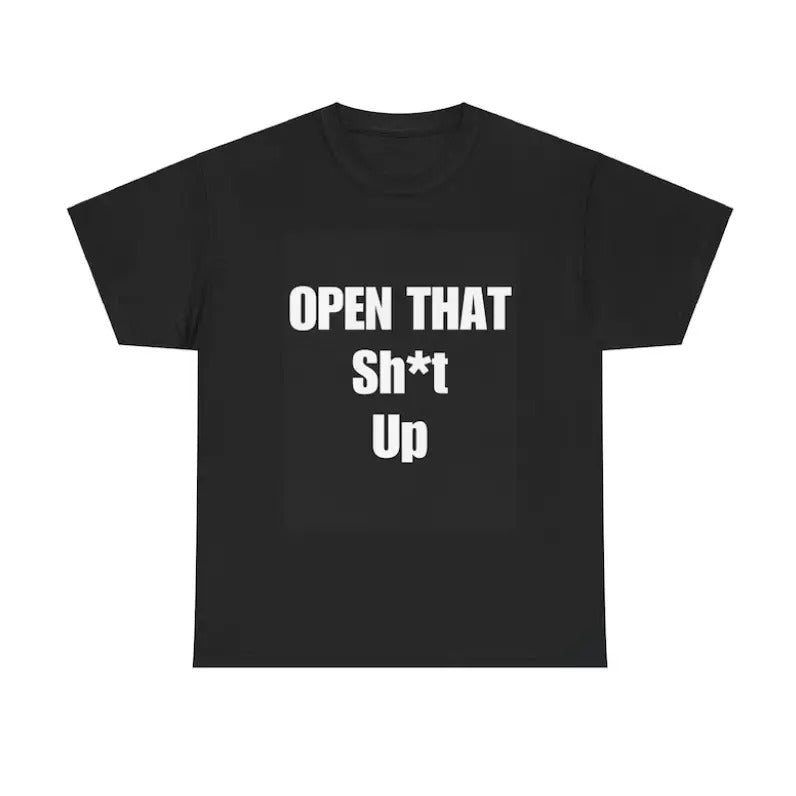 Vintage Open That Shit Up T-Shirt, Y2K Playboi Carti Inspired Graphic Tee, Funny TikTok Slogan Cotton Top, Menswear Womenswear Fashion Soft Love