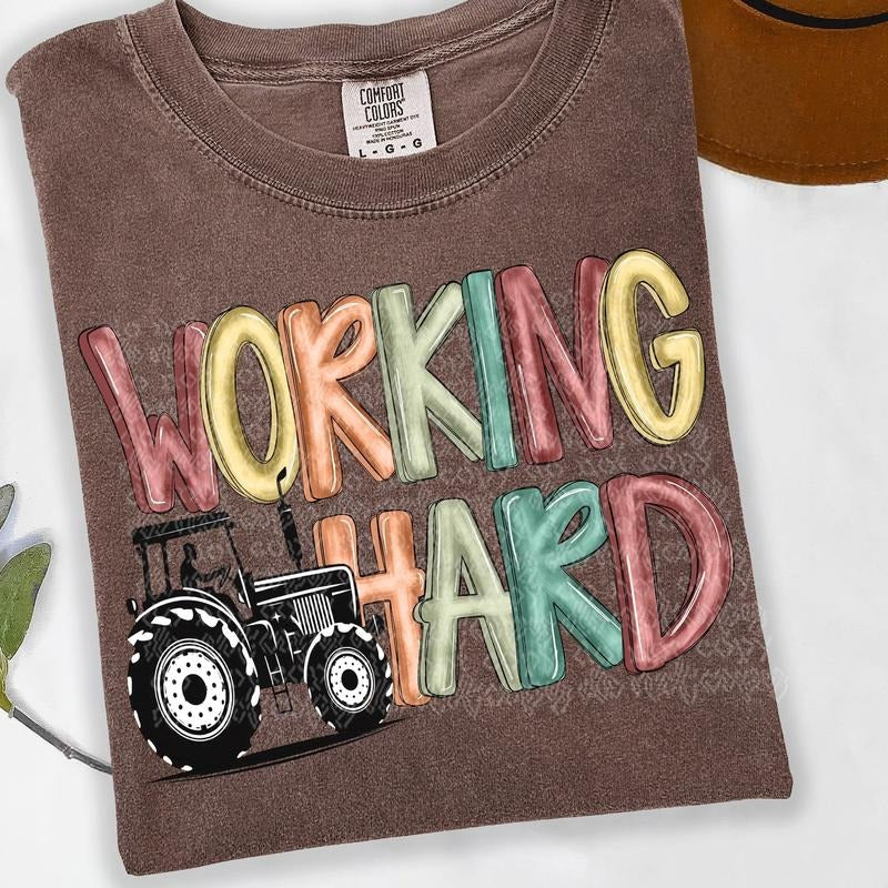 Working Hard Farm DTF Transfers - THIS IS NOT A SHIRT