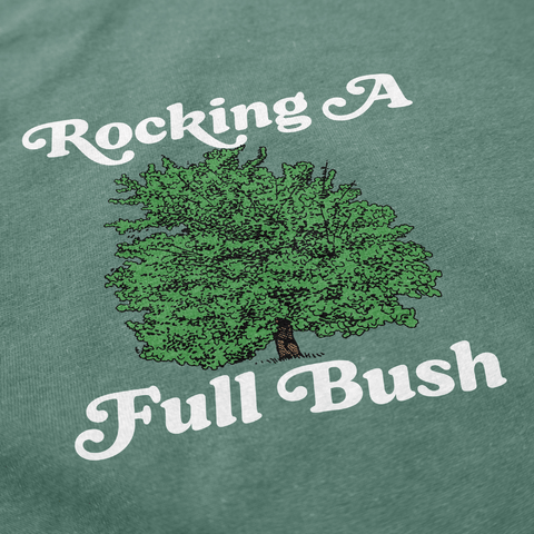 Full Bush T Shirt