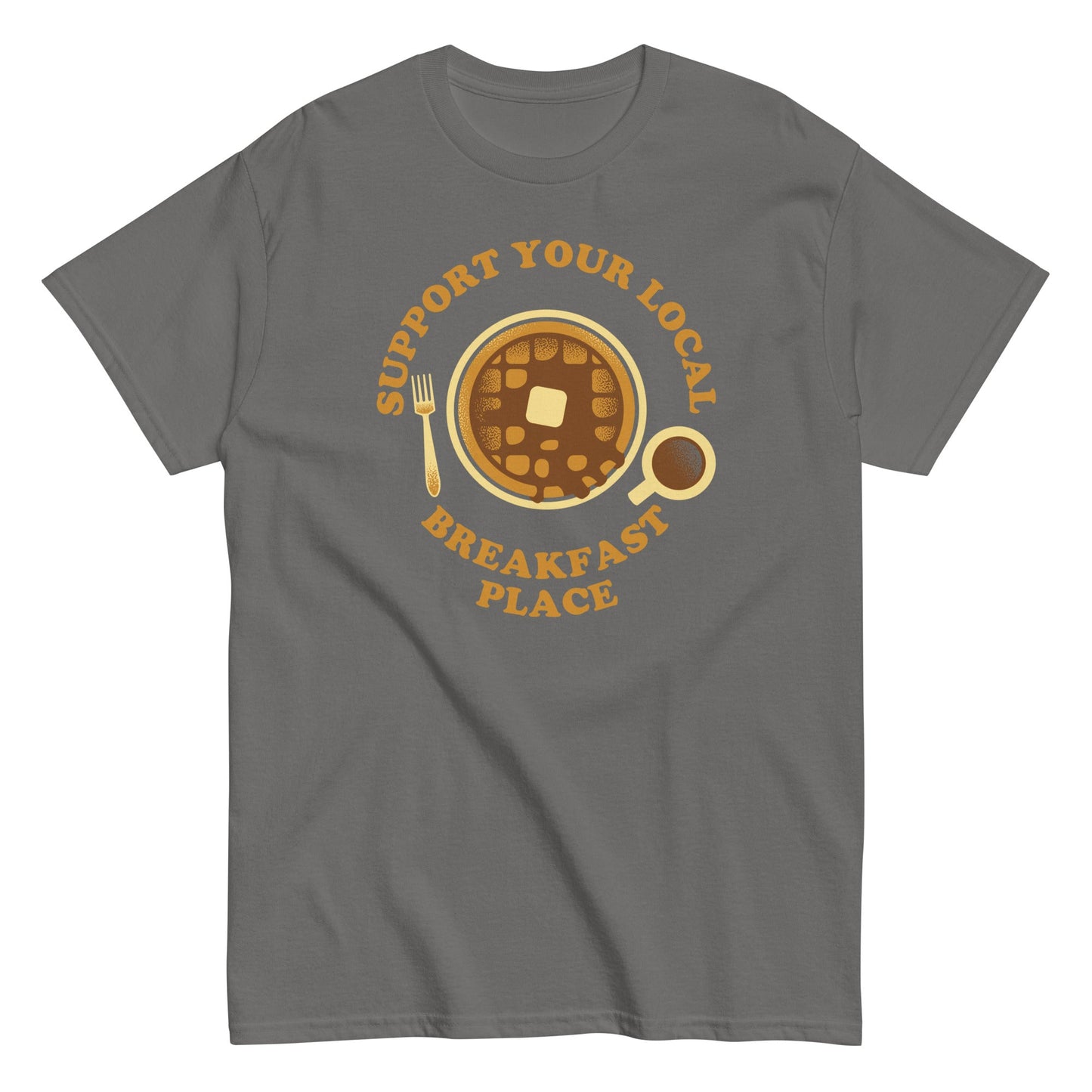 Support Your Local Breakfast Place Men's Classic Tee