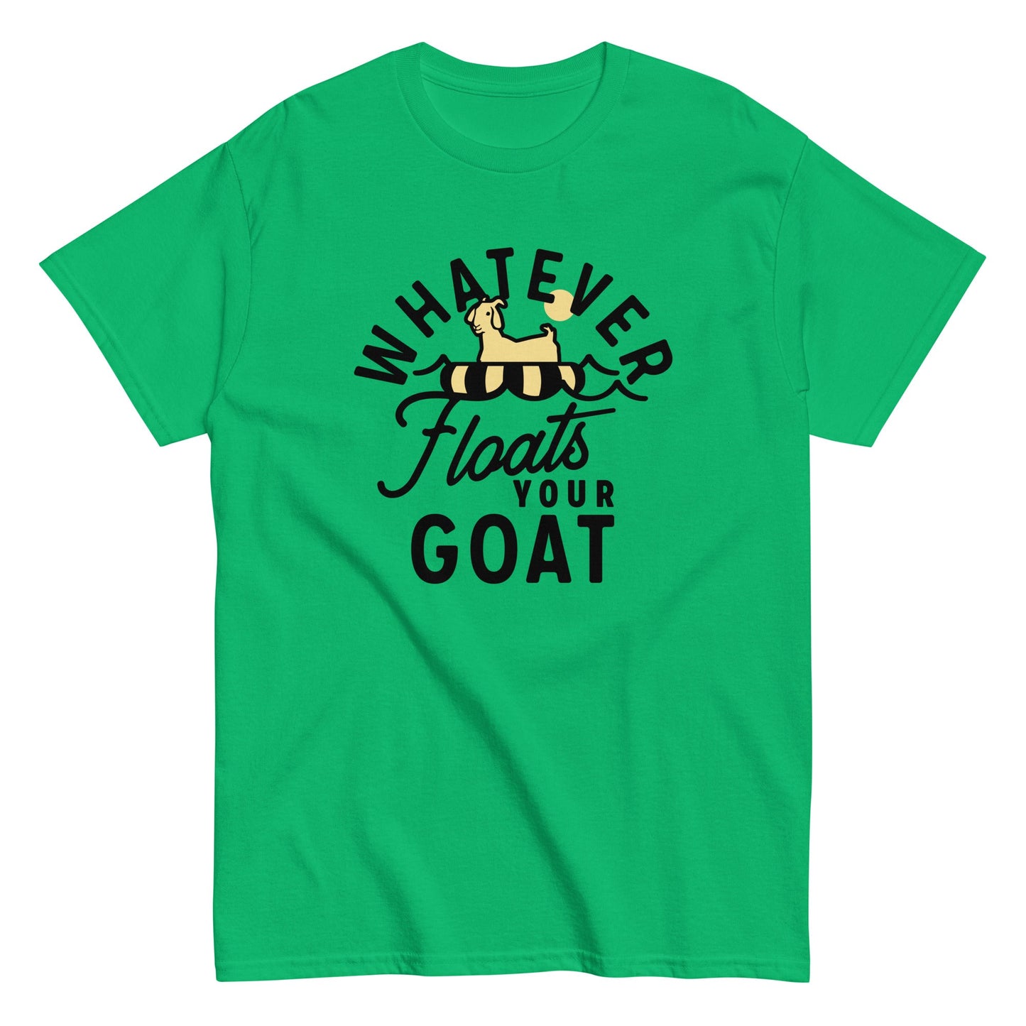 Whatever Floats Your Goat Men's Classic Tee