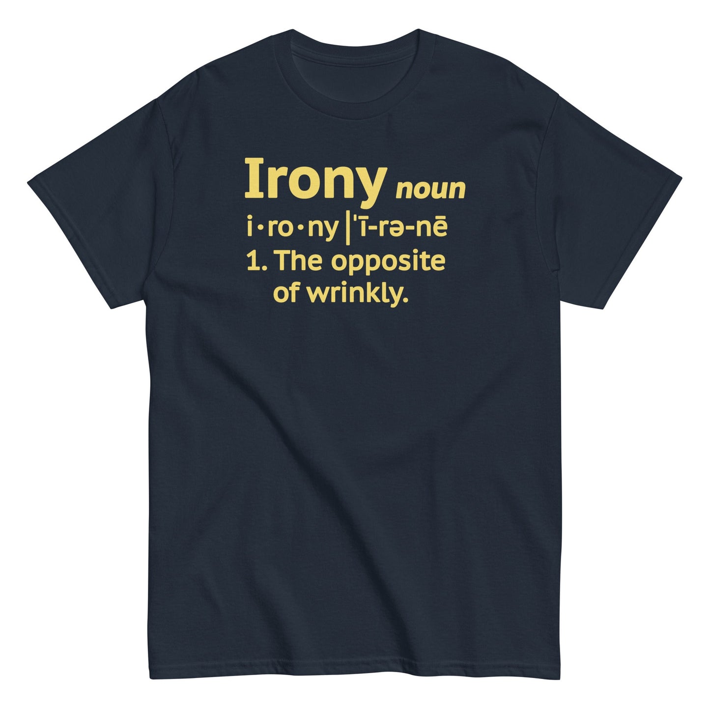 Irony Definition Men's Classic Tee