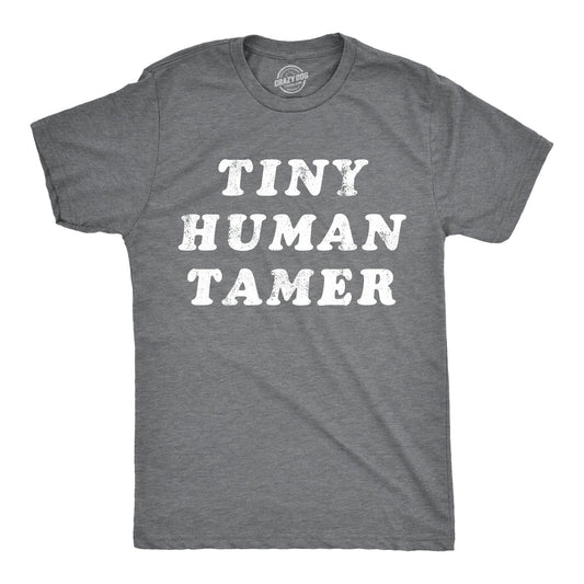 Tiny Human Tamer Men's T Shirt