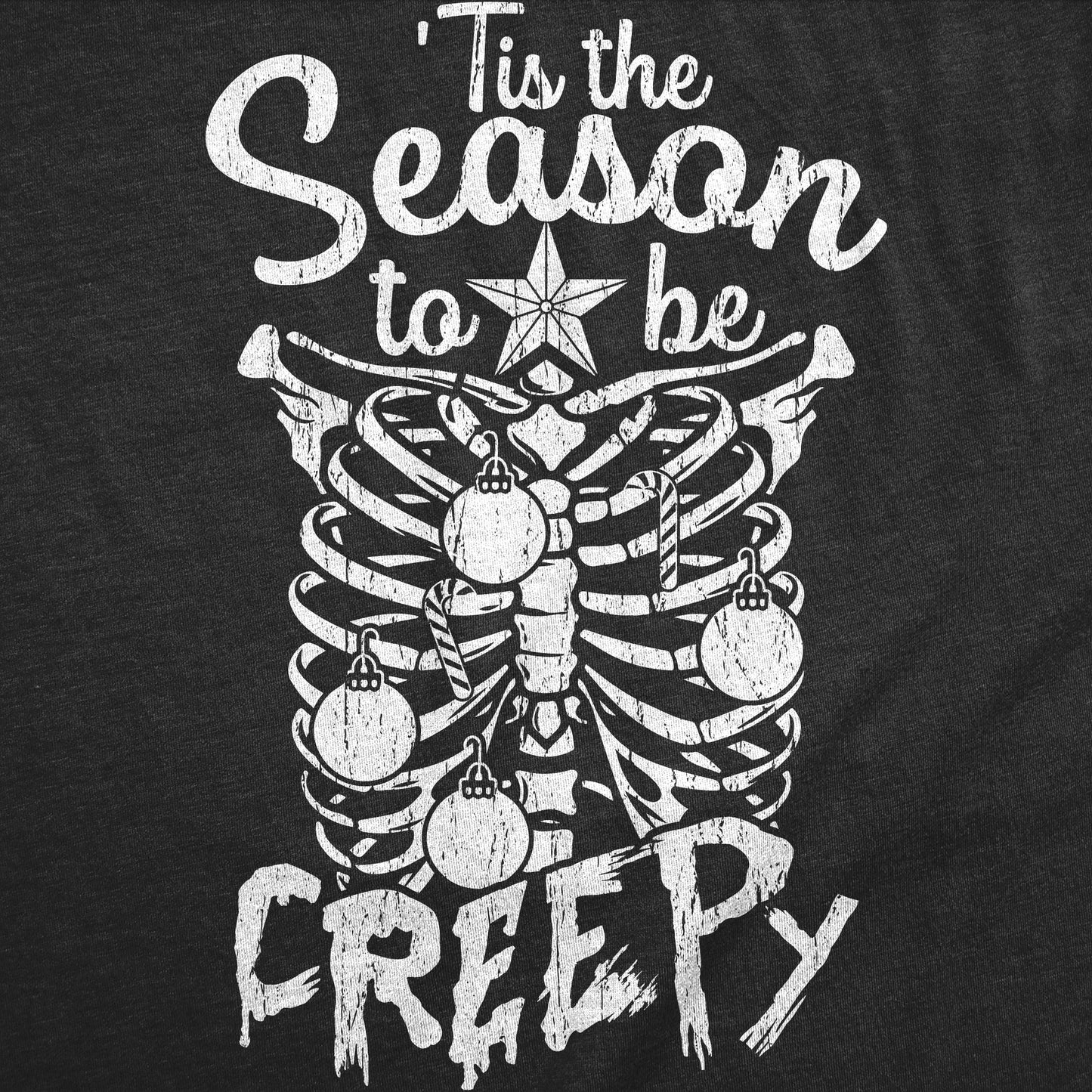 Tis The Season To Be Creepy Men's T Shirt