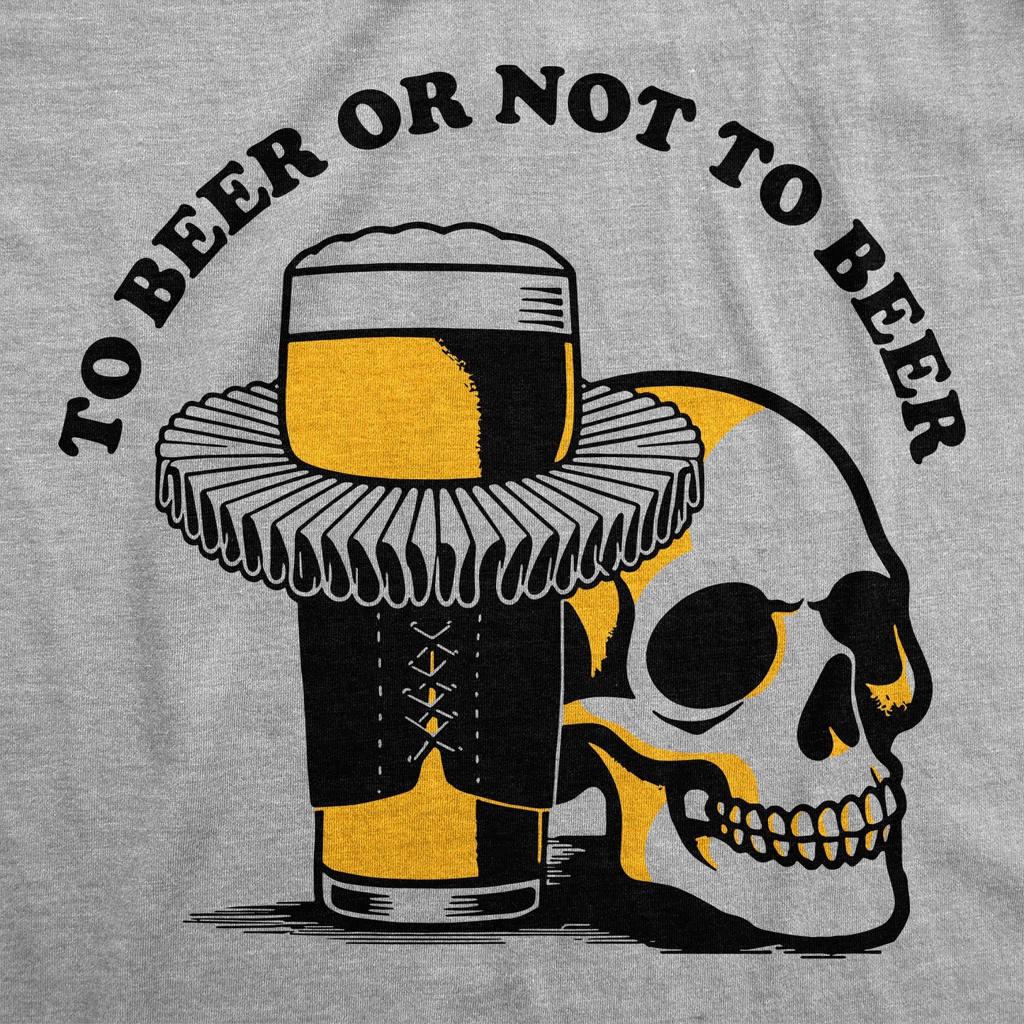 To Beer Or Not To Beer Women's T Shirt