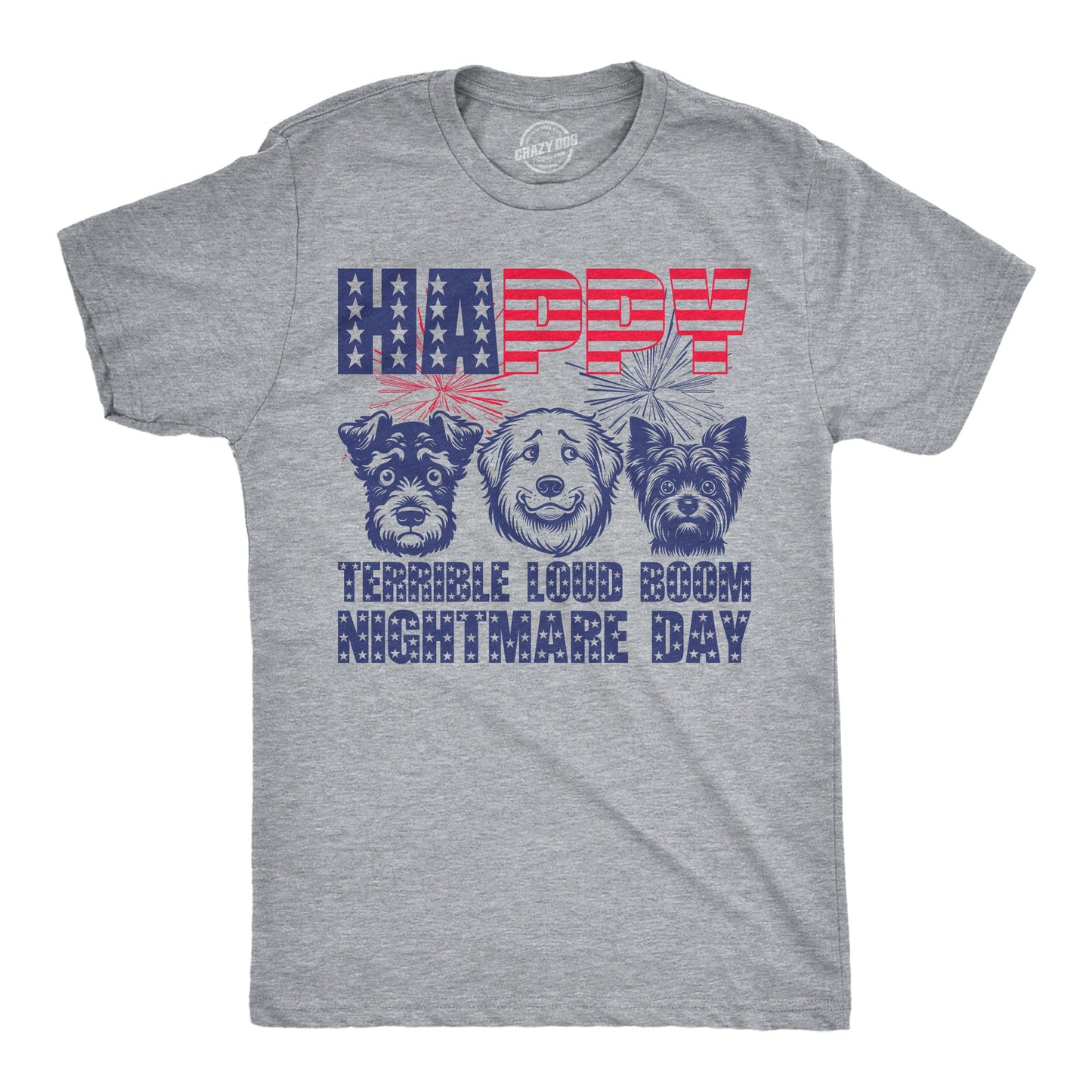 Happy Terrible Loud Boom Nightmare Day Men's T Shirt
