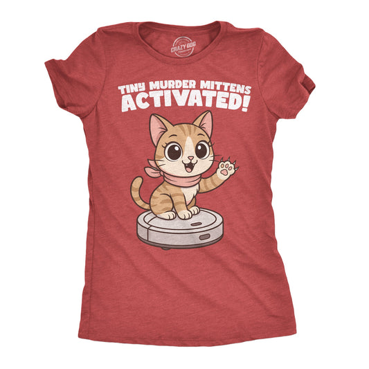 Tiny Murder Mittens Activated Women's T Shirt