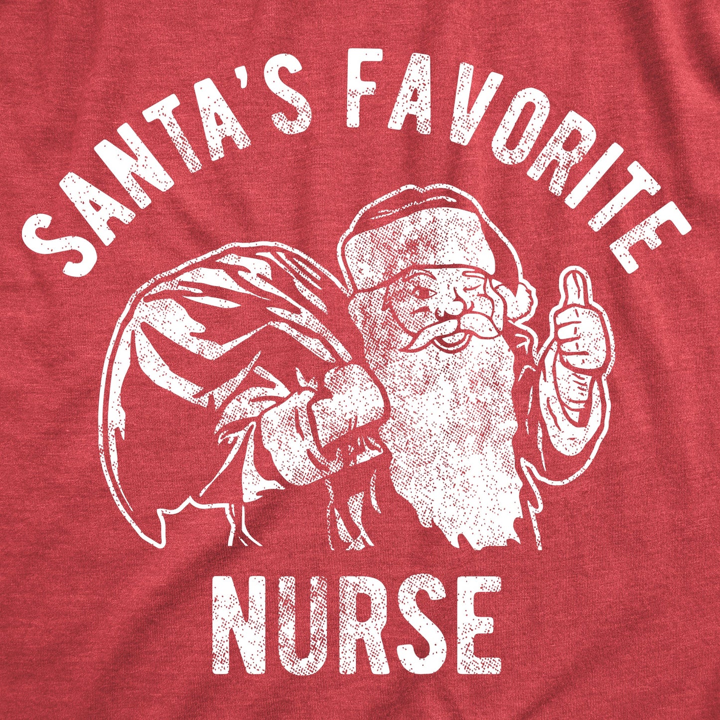 Santas Favorite Nurse Women's T Shirt