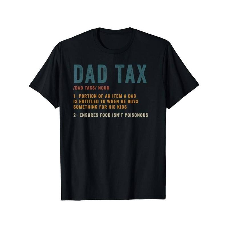 [100% Cotton] Dad Tax T-shirt, Trendy Cotton Tops Short Sleeve, Street Style Short Sleeve Tee