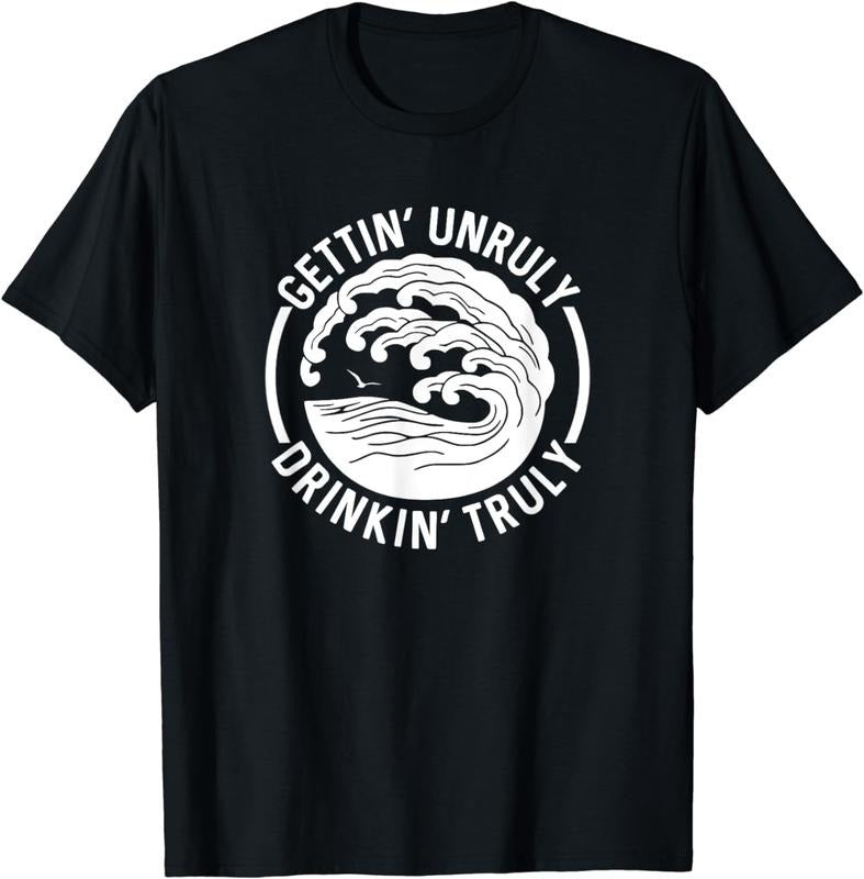 [100% Cotton] Gettin' Unruly Drinkin' Hard Seltzer Summer Beach Alcohol T-Shirt