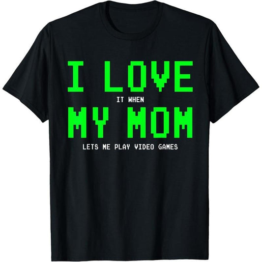 [100% Cotton] I Love My Mom - Gamer Gifts Gaming Teen Boys Video Game T-Shirt
