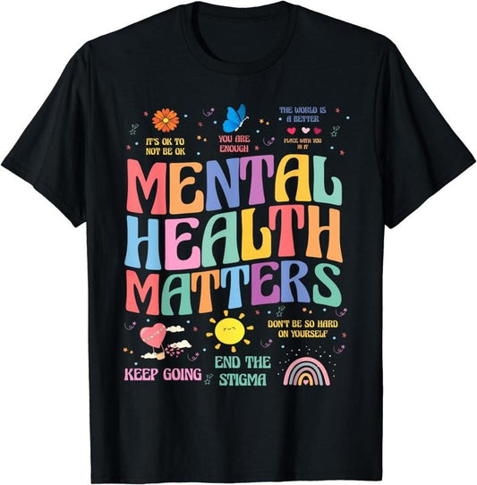 [100% Cotton]End The Stigma Mental Health Matters Brain Illness Awareness T-Shirt