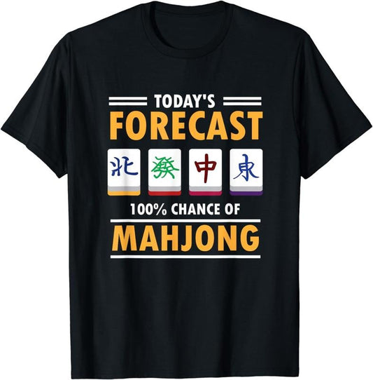 [100% Cotton]Mah Jong Forecast 100% Chance Of Mahjong T-Shirt