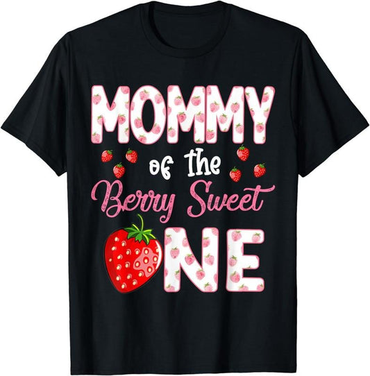[100% Cotton]Mommy Of The Berry Sweet One Strawberry First Birthday T-Shirt