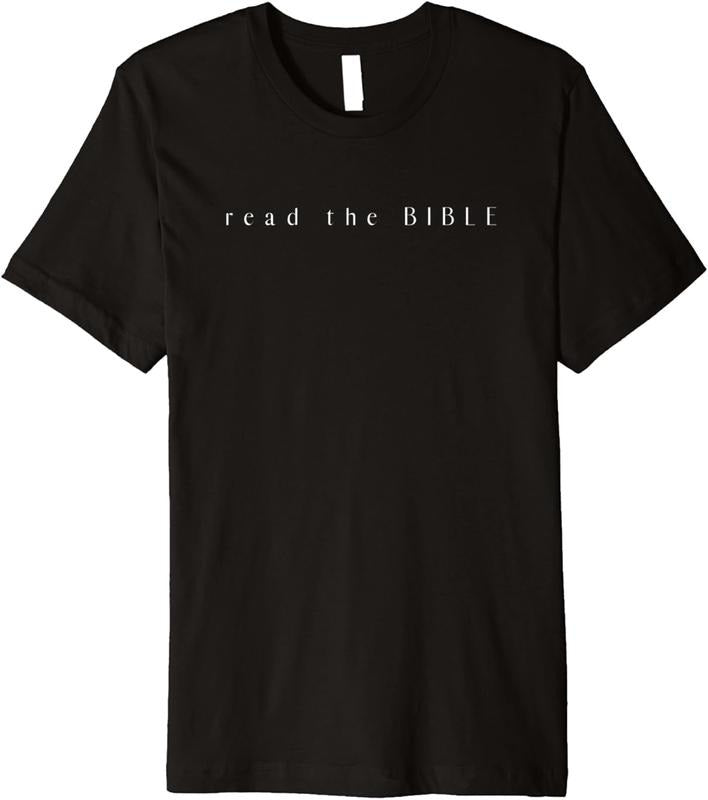 [100% Cotton] read the BIBLE by 24/15 Premium T-Shirt