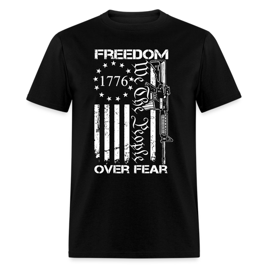 Freedom Over Fear We The People T Shirt