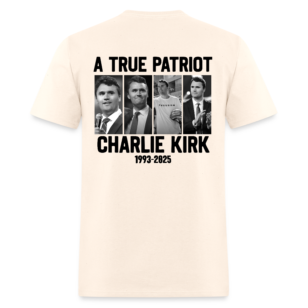 Freedom A True Patriot Charlie Kirk 1993 - 2025 T Shirt