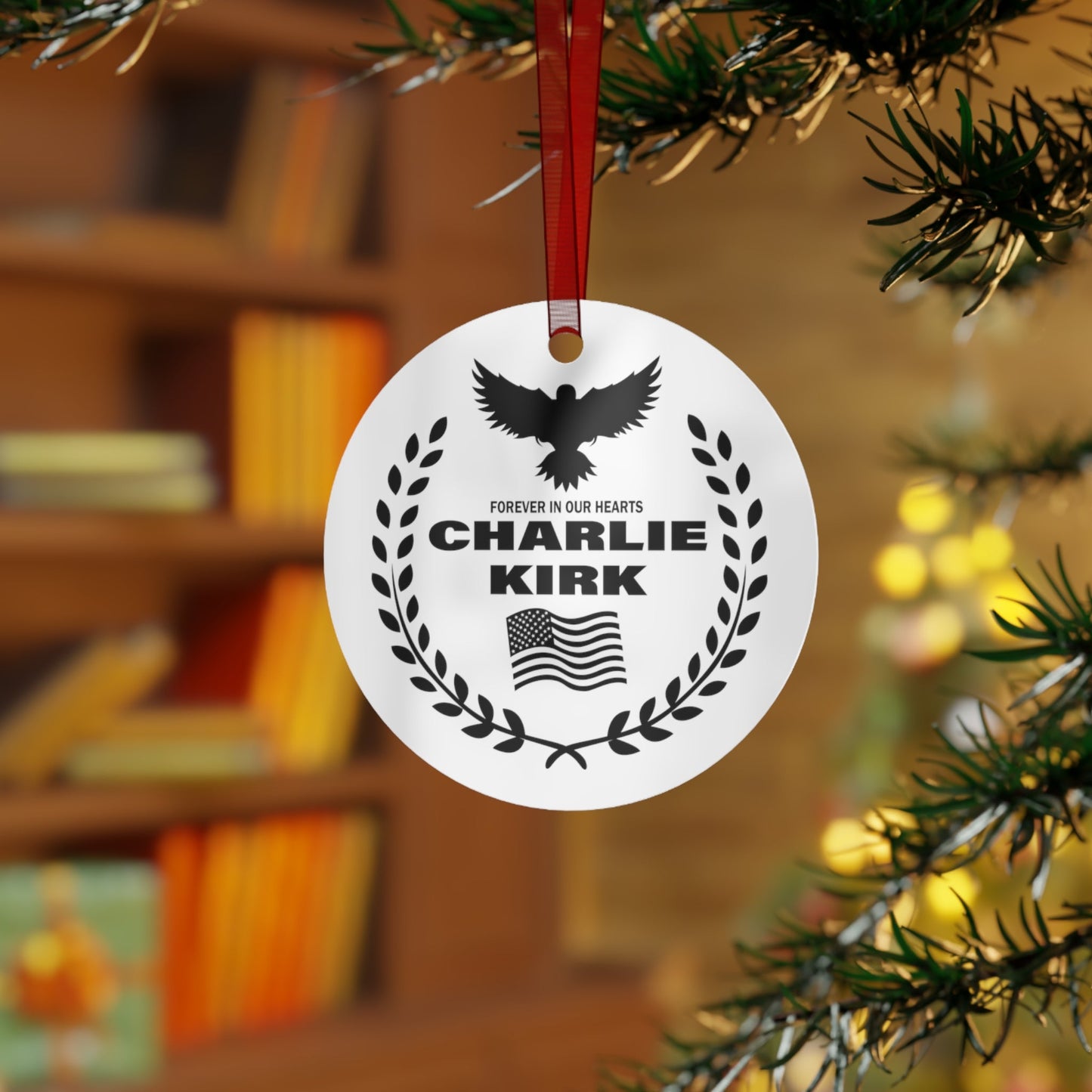 Freedom Charlie Kirk Forever In Our Hearts Ornament