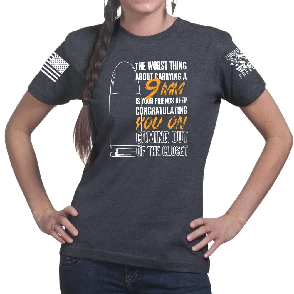 Ladies TYM 9mm Coming Out of The Closet T-shirt Style001