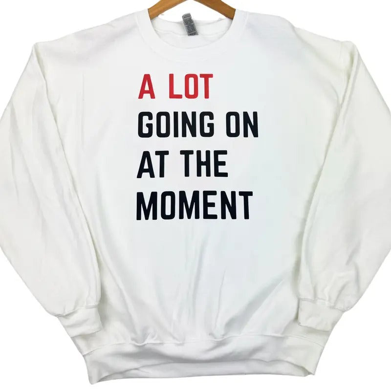 A Lot Going On Gildan Sweatshirt