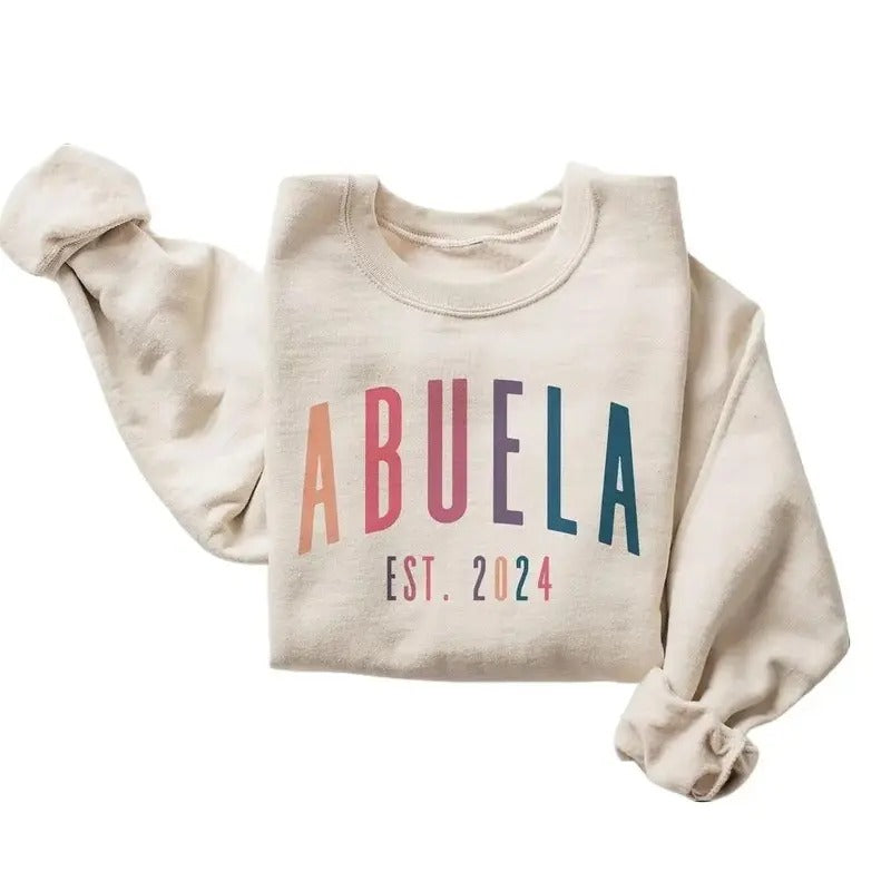 Abuela Ombre EST Sweatshirt - Abuela Est - Spanish Grandma - New Abuelita - Unisex