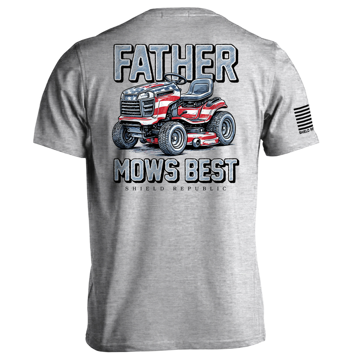 Father Mows Best Stars and Stripes