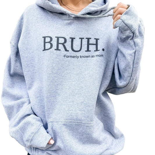 BRUH Graphic Hoodie